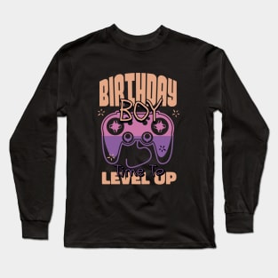 Birthday Boy Time to Level Up Perfect Gaming Video Games Long Sleeve T-Shirt